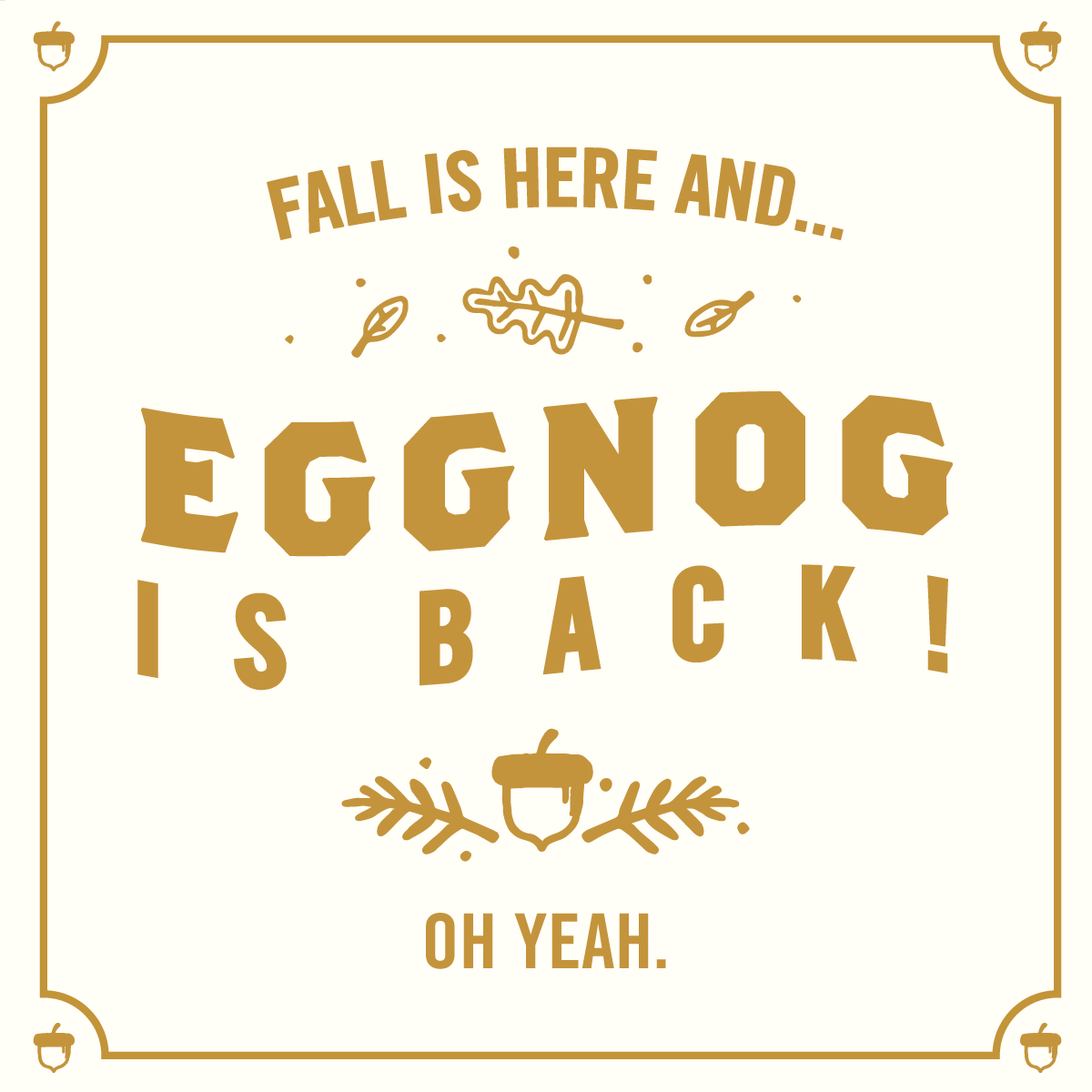 EggnogIsBack